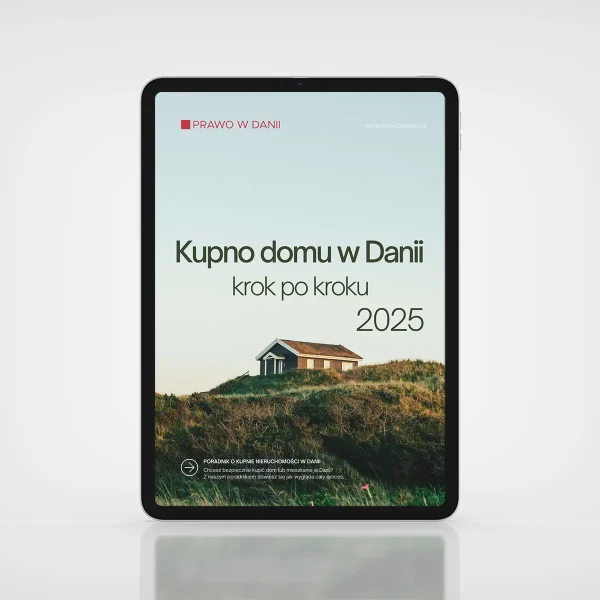 Okładka e-booka 'Kupno domu w Danii. Krok po kroku', dostępnego do pobrania w formacie PDF.